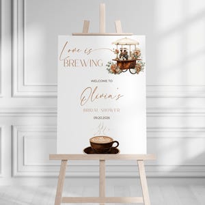 Love is Brewing Bridal Shower Decor Coffee Theme Welcome Sign Template Editable Coffee Lovers Party Sign Vintage Floral Bridal Shower Sign
