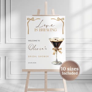Love Is Brewing Bridal Shower Welcome Sign Editable Espresso Martini Bridal Shower Welcome Sign Printable Coffee Themed Party Welcome Sign
