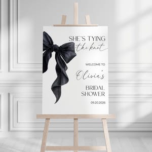 Editable Black Coquette Bow Bridal Shower Welcome Sign Template She&#39;s Tying the Knot Bridal Shower Sign Black Bow Welcome Sign Minimalist