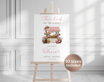 Editable Farmer's Market Bridal Shower Sign Fresh Off the Market Bridal Shower Welcome Sign Printable Fresh Off the Market Bridal Shower