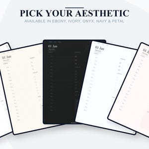 Peut inclure: Modèles de planificateurs numériques esthétiques en ébène, ivoire, onyx, marine et pétale. Chaque planificateur affiche la date "01 Jan" et comprend des sections de planification. Le texte "PICK YOUR AESTHETIC" est en haut.