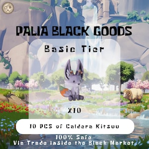 Könnte beinhalten: Ein digitales Bild mit einer grauen Fuchsstatuette mit orangefarbenen und weißen Details, mit dem Text "10 PCS of Caldera Kitsuu". Die Worte "PALIA BLACK GOODS Basic Tier" stehen über der Figur. Der Hintergrund zeigt eine Landschaft mit Wasserfällen und Bäumen.