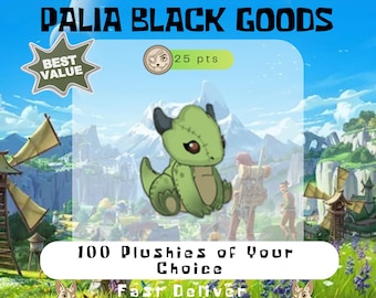 Palia Choose Any 100 PCs Plushies/Pods of Your Choice