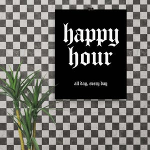 Happy Hour tutto il giorno, arredamento da bar per tutti i giorni - Poster da parete con stampa alternativa gotica