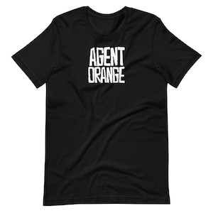 Agent Orange Punk Band T-Shirt - Bella Canvas 3001