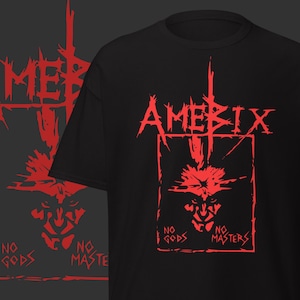 May include: Black t-shirt with a red graphic design. The design includes the word "AMEBIX" in a jagged font, a stylized face, and the phrases "NO GODS" and "NO MASTERS". The design is repeated on the left side of the shirt.