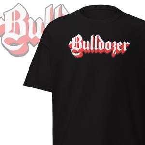 Bulldozer Band T-Shirt: Vintage Speed Metal, Old School Thrash
