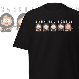 Cannibal Corpse Parody T-Shirt Funny Death Metal Humor Merch Extreme Metal Clothing for Metalheads