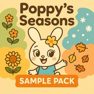 Puede incluir: Ilustración de dibujos animados con un conejito blanco con una flor en el pelo, rodeado de elementos estacionales como flores, hojas y copos de nieve. El texto "Poppy's Seasons" y "SAMPLE PACK" se muestra en la imagen.