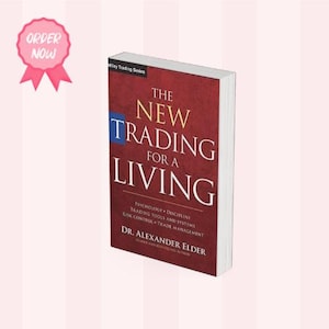 Könnte beinhalten: Ein Buch mit dem Titel The New Trading for a Living von Dr. Alexander Elder. Der Einband ist tiefrot mit weißem Text und enthält den Untertitel Psychology, Discipline, Trading Tools and Systems, Risk Control, Trade Management und Wiley Trading Series.