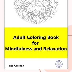 Adult Coloring Book for Mindfulness and Relaxation