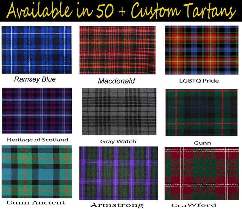 May include: A grid of nine tartan fabric swatches in various colors. The top row includes blue, red, and a rainbow-colored pattern. The middle row features purple, gray, and green tartans. The bottom row shows green, purple, and red tartans. Text at the top reads "Available in 50+ Custom Tartans."