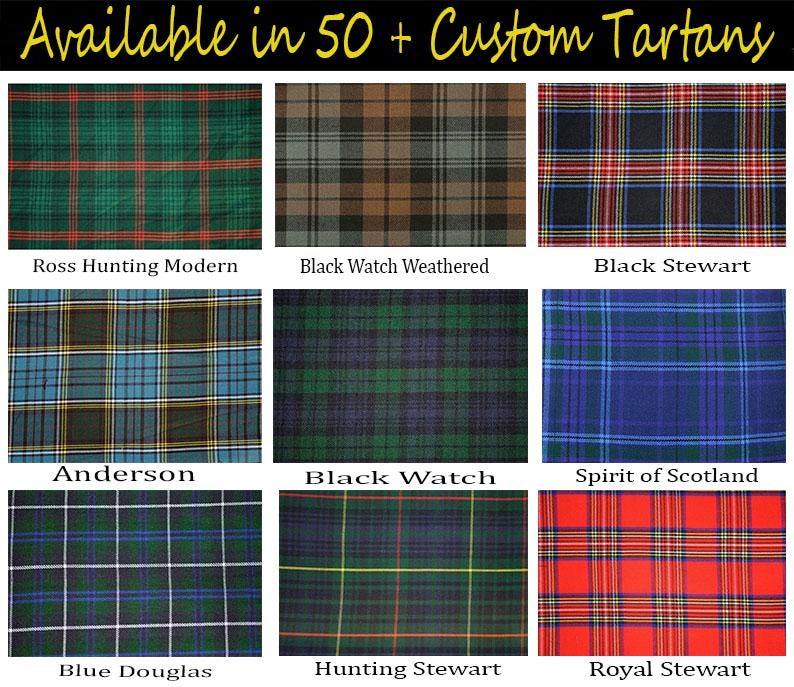 May include: A collection of tartan fabric swatches in various colors and patterns. The image displays nine different tartan designs, each with a unique combination of colors and stripes. Text at the top reads "Available in 50 + Custom Tartans."