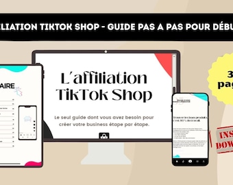 Tiktok Shop Affiliation - The perfect beginner's guide to a successful Tiktok Shop affiliate business step by step.
