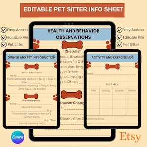 May include: An editable pet sitter info sheet displayed on three black tablets. The sheet includes sections for owner and pet information, health and behavior observations, and an activity log. The design features paw prints and bone icons.