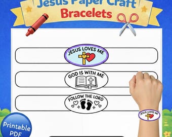 Jesus Printable Paper Bracelets | Kids Bible Craft | Faith Based Wristbands | Sunday School | Christian Kids | Church Coloring Activity, VBS