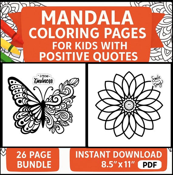 26 Mandala Coloring Pages for Kids | Printable Mandala Coloring Sheets | Positive & Mindful Affirmations | Bold Easy Mandala Coloring (PDF)