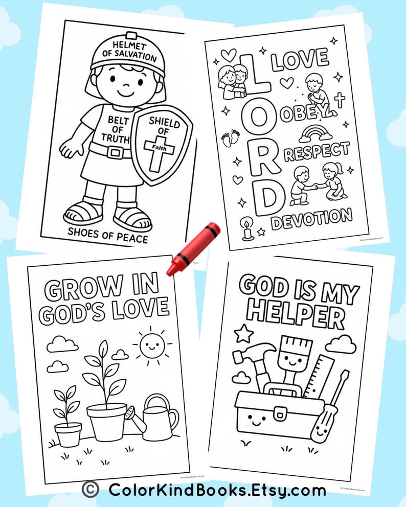 May include: Four black and white coloring pages with religious themes. One page features a cartoon soldier with text: "Helmet of Salvation", "Belt of Truth", "Shield of Faith", and "Shoes of Peace". Other pages have text: "Love, Obey, Respect, Devotion", "Grow in God's Love", and "God is My Helper". A red crayon is also present.