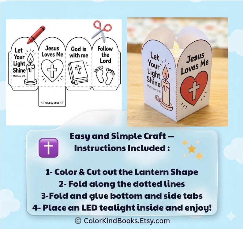 May include: A printable paper craft kit featuring a four-sided lantern design with religious illustrations and text including Let Your Light Shine, Jesus Loves Me, God is with me, and Follow the Lord. The kit includes instructions to color, cut, fold, and glue.