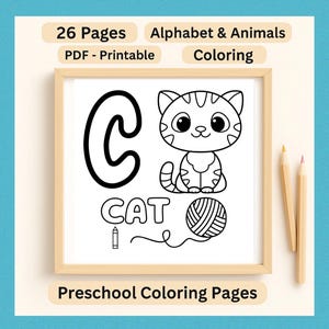 26 PDF Printable Pages, Alphabet and Animals Coloring Sheets, ABC coloring Pages, Bold Easy, Letters and Cute Baby Animals, A-Z,