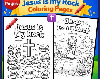 Jesus Is My Rock Coloring Pages | Sunday School Coloring Pages | Christian Printables | Kids Bible Verse Coloring | Psalm 18:2 | VBS