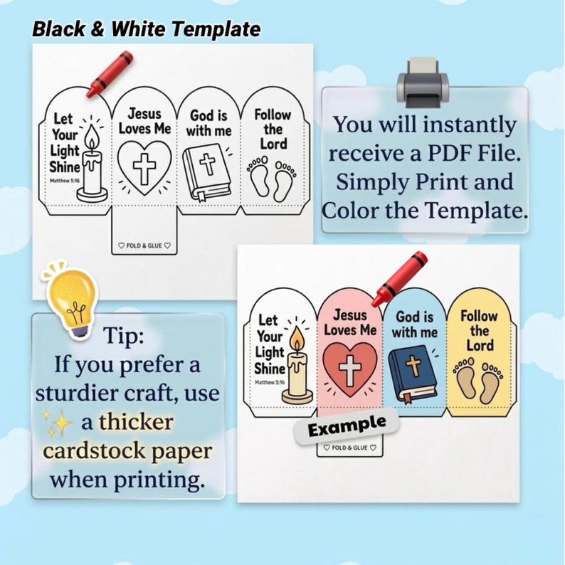 May include: A printable craft template featuring four panels with religious illustrations and text including Let Your Light Shine, Jesus Loves Me, God is with me, and Follow the Lord. The set includes a black and white version and a colored example.