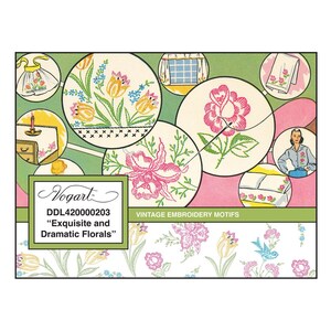 May include: A vintage embroidery motifs design with floral patterns in pink, yellow, and green. The design includes circular illustrations of embroidered flowers, a woman, and household items. The text reads "Exquisite and Dramatic Florals."