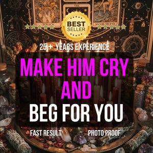 May include: A collection of candles, crystals, and sage bundles arranged on a tray in front of a tarot card tapestry. Text on the image reads: BEST SELLER, 25+ YEARS EXPERIENCE, MAKE HIM CRY AND BEG FOR YOU, FAST RESULT, PHOTO PROOF.