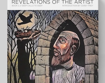 Rivelazioni dell'Artista: Libro 2. Chiamate profonde all'abisso, edizione limitata, copia non firmata o firmata! Visio Divina Book
