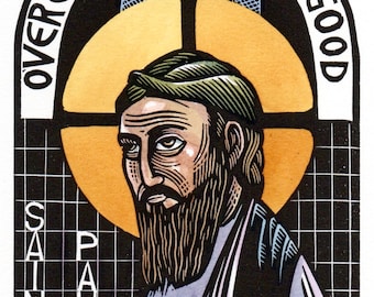 May include: A woodcut illustration of Saint Paul, with the text "Overcome evil with good" in a black arch above his head. The text "Saint Paul" is written vertically in black on a grid background.