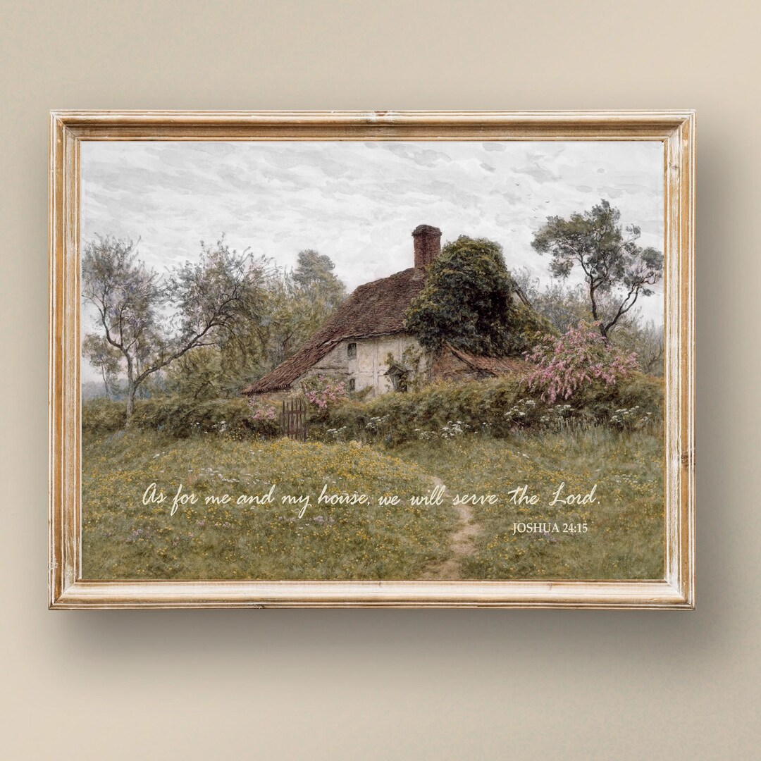 Rustic Scripture Paintings Christian Wall Art Printable Bible Verse Cottage Landscape Joshua 24:15 ...