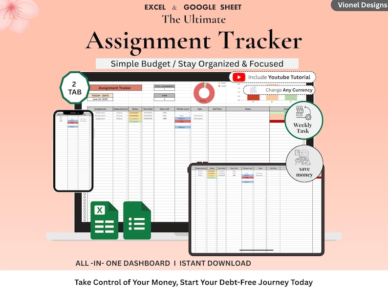 May include: A digital assignment tracker displayed on a laptop, tablet, and phone. The text reads "Assignment Tracker" and "Simple Budget / Stay Organised & Focused." Additional text includes "Include Youtube Tutorial" and "Change Any Currency."
