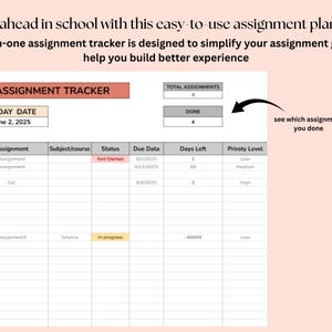 May include: An assignment tracker with the title "ASSIGNMENT TRACKER" and the date "June 2, 2025". The tracker includes columns for assignment, subject/course, status, due date, days left, and priority level. The text "Stay ahead in school with this easy-to-use assignment planner" is also visible.