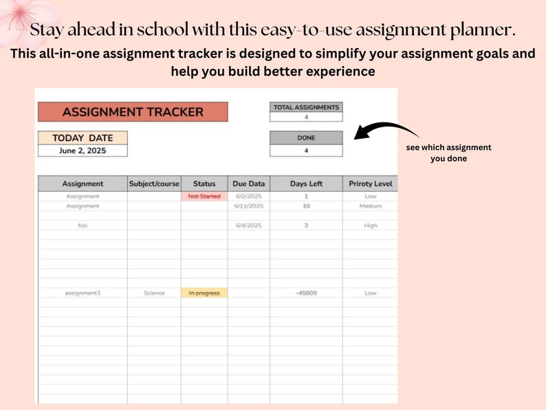 May include: An assignment tracker with the title "ASSIGNMENT TRACKER" and the date "June 2, 2025". The tracker includes columns for assignment, subject/course, status, due date, days left, and priority level. The text "Stay ahead in school with this easy-to-use assignment planner" is also visible.