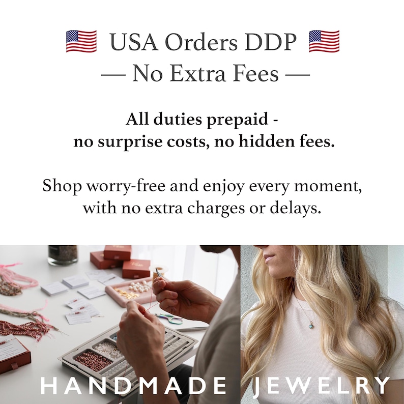 Puede incluir: Un gr&aacute;fico blanco con el texto USA Orders DDP No Extra Fees, All duties prepaid, no surprise costs, no hidden fees, Shop worry-free and enjoy every moment, with no extra charges or delays. Debajo, un espacio de trabajo de joyer&iacute;a y un collar.