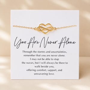 You Are Never Alone Bracelet – Comfort Jewelry for Grief, Loss, Depression, Send Support