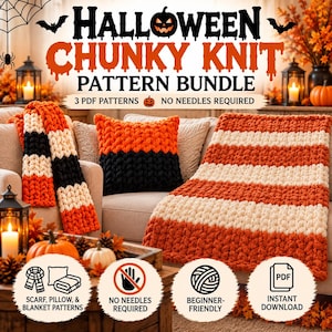 Puede incluir: Un paquete de patrones de tejido grueso para Halloween que incluye tres patrones en PDF para una bufanda, una almohada y una manta. El texto dice Halloween Chunky Knit Pattern Bundle, 3 PDF Patterns, No Needles Required, Beginner Friendly, Instant Download.