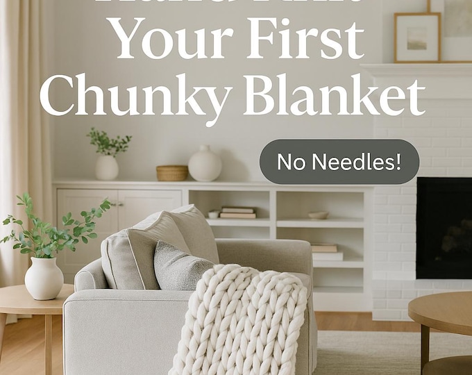 Featured listing image: Hand Knit Your First Chunky Blanket (No Needles) | Beginner Hand Knitting Guide PDF | DIY Cozy Blanket Tutorial
