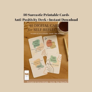 40 carte stampabili anti-positività - Carte di consapevolezza, ispirazione quotidiana, mazzo sarcastico di auto-cura, affermazioni di umorismo nero, download digitale