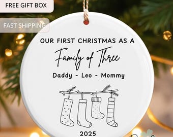 Our First Christmas • Family of Three Ornament • Personalized 2025 • Custom Names Stocking Ornament • New Parents Gift