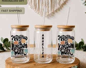 Motherhood Is Kingdom Work Glass Cup | Christian Mama 16oz Libbey Glass Cup | Personalized Bible Verse Iced Coffee Cup | Proverbs 31 Tumbler