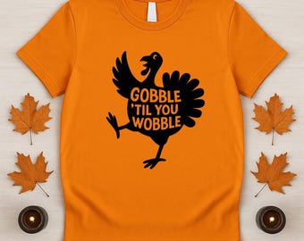 Disegno del tacchino Gobble Til You Wobble / Ringraziamento SVG PNG (download digitale)
