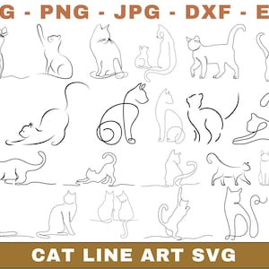 May include: A selection of black line drawings of cats in different positions, such as sitting, stretching, and playing. The image includes the text "SVG - PNG - JPG - DXF - EPS" at the top and "CAT LINE ART SVG" at the bottom.