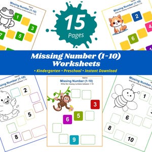 May include: A set of 15 pages of "Missing Number (1-10) Worksheets" for kindergarten and preschool. Each worksheet features a different cartoon animal and number sequence, with missing numbers to be filled in. Instant download.