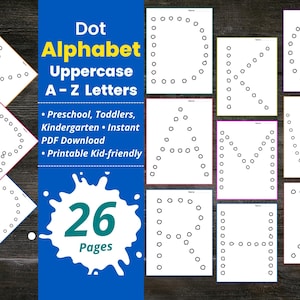 Könnte beinhalten: Druckbare Alphabetseiten für das frühe Lernen. Jede Seite zeigt einen Großbuchstaben, der aus Punkten zum Nachzeichnen besteht. Das Bild zeigt den Text "Dot Alphabet Uppercase A-Z Letters" und "26 Pages". Geeignet für Vorschulkinder.