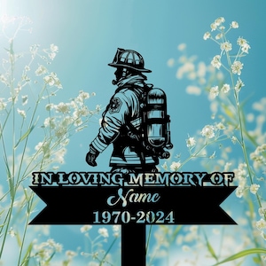 Custom Fireman Memorial Metal Stake, Firefighter Our Hero Grave Maker, Firefighter Memorial Plaque with Stake, Fireman Cemetery Stake.