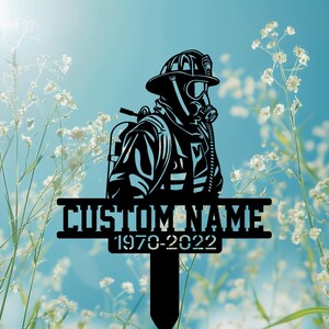Custom Fireman Memorial Metal Stake,Fireman Our Hero Grave Maker,Firefighter Memorial Plaque with Stake,Fireman Cemetery Stake,Dad Loss Gift