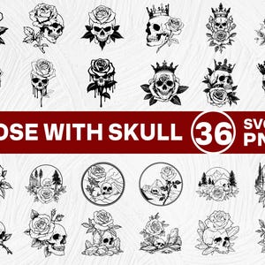 May include: A collection of black and white illustrations featuring skulls and roses. Some designs include crowns, dripping effects, and circular landscape scenes. The text "ROSE WITH SKULL 36 SVG & PNG" is displayed in a red banner.