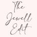 The Jewell Edit