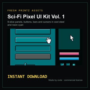 May include: A digital UI kit titled Sci-Fi Pixel UI Kit Vol. 1 by Fresh Printz Assets. The graphic displays 9-slice panels, buttons, bars, and cursors in steel and neon cyan colors. It includes a pixelated cursor icon and various interface elements.